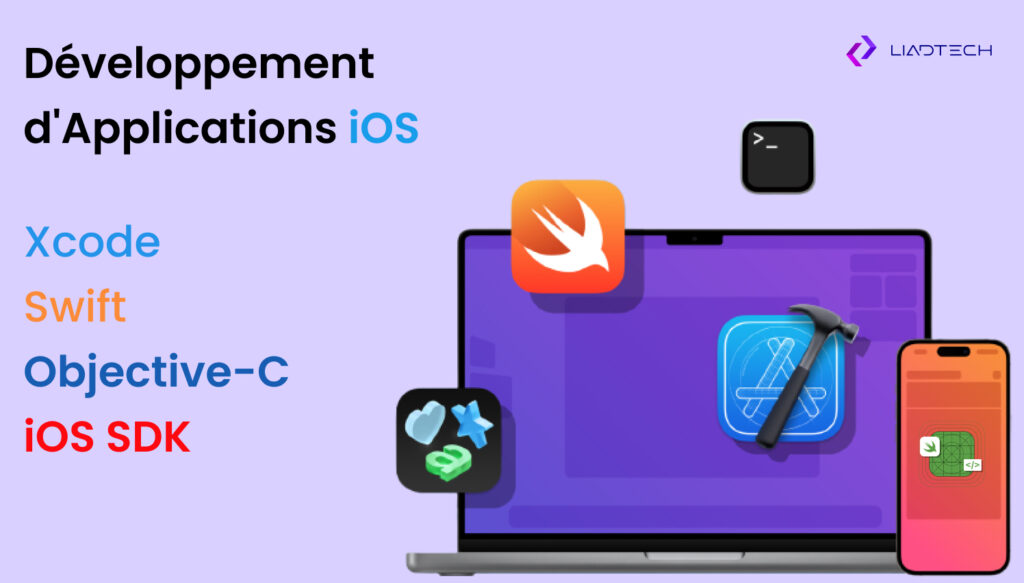 Développement iOS  : Guide Complet 2025 pour Créer des Applications Mobiles